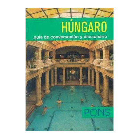 Guia de Conversacion Hungaro Español