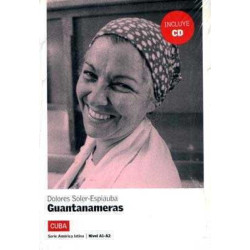 America Latina : Guantanameras nivel 2 + cd audio