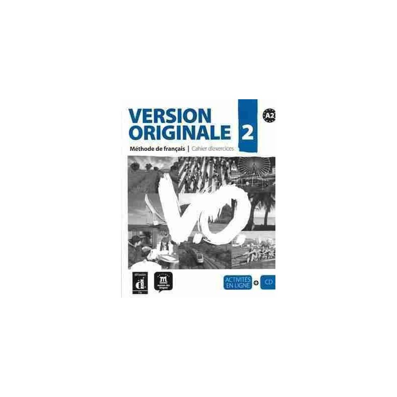 Version Originale 2 A2 cahier d'exercices + cd audio