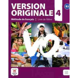 Version Originale 4 B2 libro del alumno + cd audio