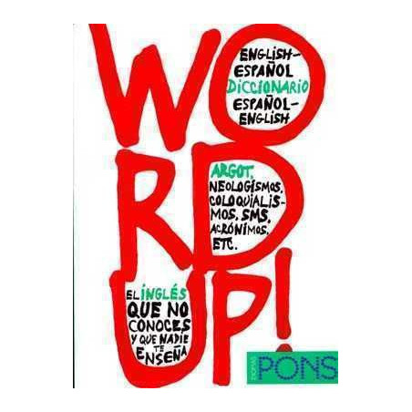 Word Up 1  Diccionario de Argot Ingles Español vv