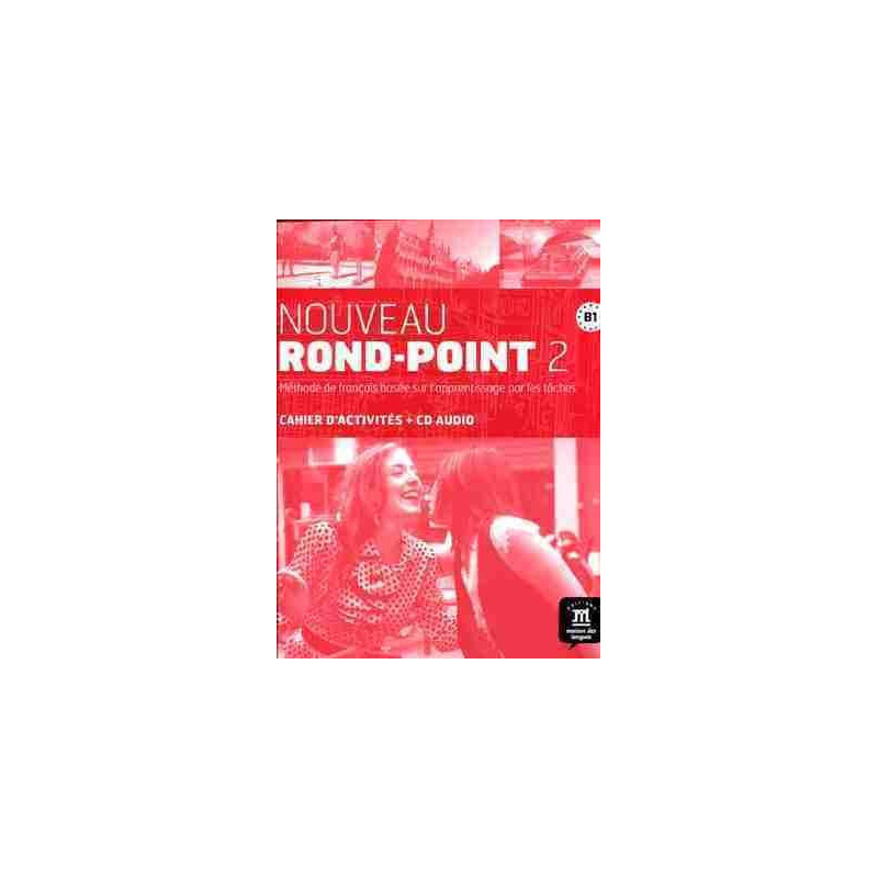 Nouveau Rond - Point 2 B1 cahier + Cd audio