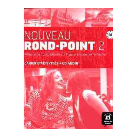 Nouveau Rond - Point 2 B1 cahier + Cd audio