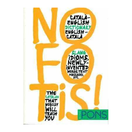 No Fotis ! Diccionario Argot Catalan  Ingles vv