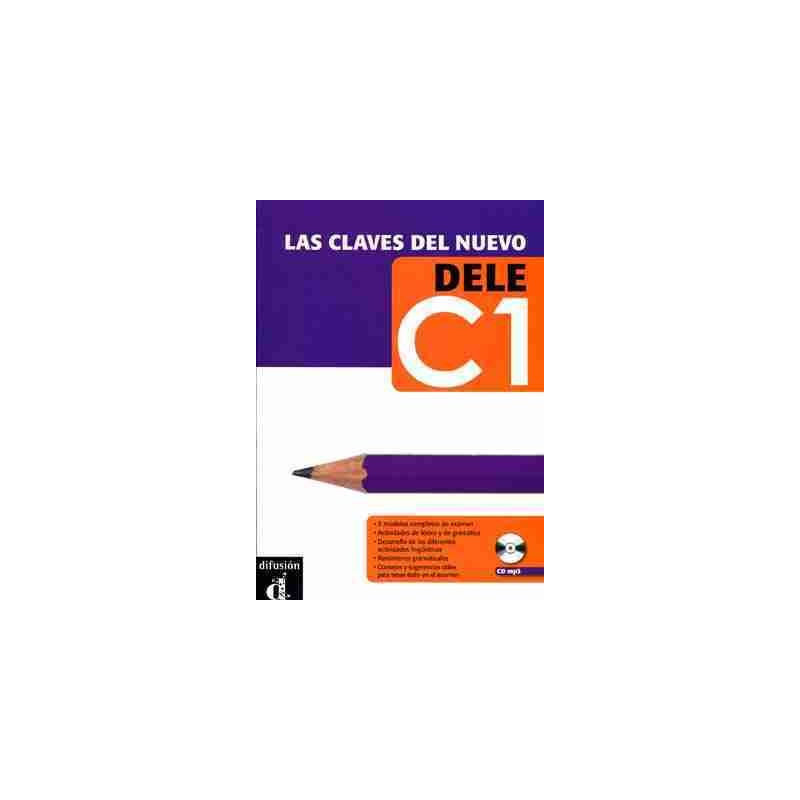 Claves Del Nuevo DELE C1 + cd mp3