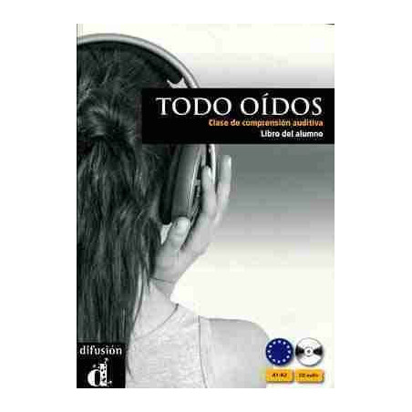 Todo Oídos Comprension Auditiva A1 - A2 Alumno + Cd Audio