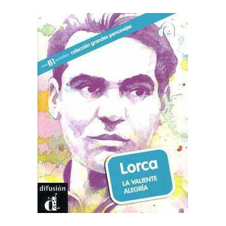 Grandes Personajes: Lorca la Valiente Alegría + Cd mp3 ( BI )