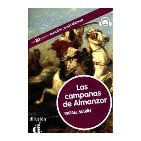 Campanas de Almanzor BI + Cd audio (novela hitorica)