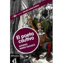 El Poeta Cautivo B1+ , + Cd audio (novela historica)