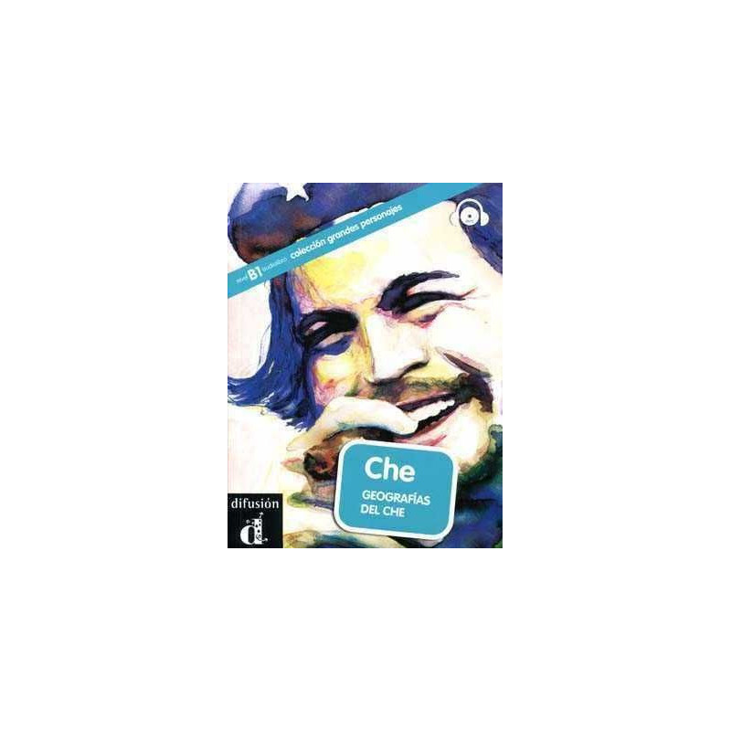 Grandes Personajes : Che Geografias del Che + Cd mp3 ( BI )