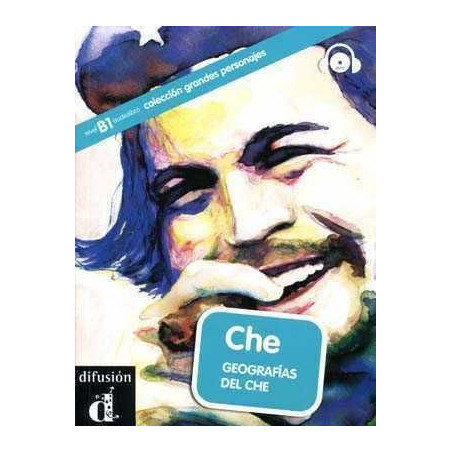 Grandes Personajes : Che Geografias del Che + Cd mp3 ( BI )