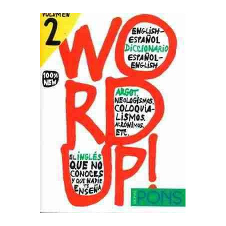 Word Up 2  Diccionario de Argot Ingles Español vv