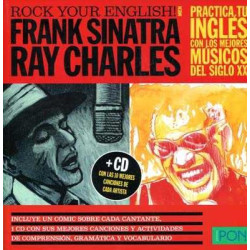 Rock Your English! Frank Sinatra, Ray Charles. Libro+Cd