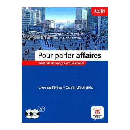 Pour Parler Affaires A2/B1 Livre + Cahier + cd audio (2)