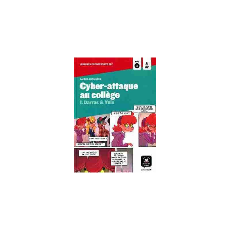 Cyber-attaque au college nivel A1-A2 + cd audio Bande Dessinee