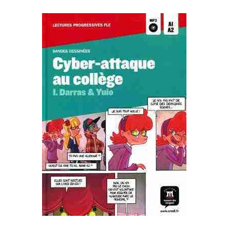 Cyber-attaque au college nivel A1-A2 + cd audio Bande Dessinee