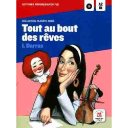 Tout au Bout des Reves A2-B1 + cd mp3