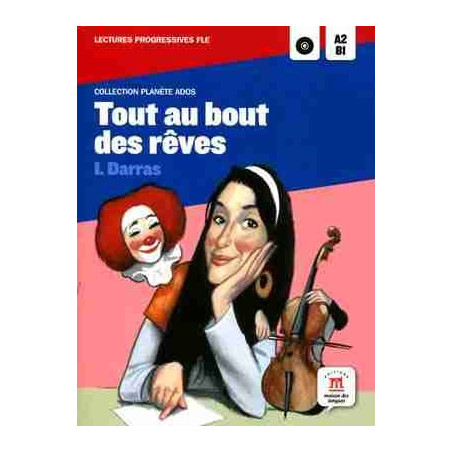 Tout au Bout des Reves A2-B1 + cd mp3