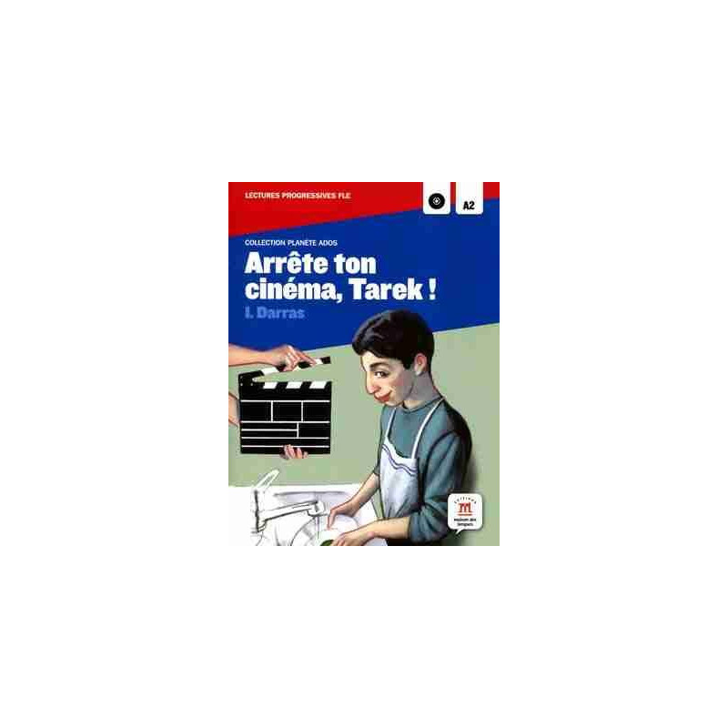 Arrete Ton Cinema, Tarek ! A2 + cd mp3