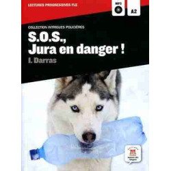 S.O.S., Jura en Danger ! A2 + mp3 cip