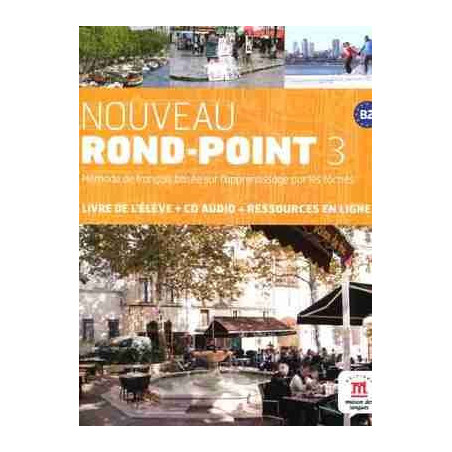 Nouveau Rond-Point 3 B2  Eleve + Cd audio