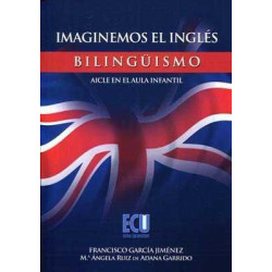 Imaginemos el Ingles : Bilinguismo