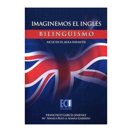 Imaginemos el Ingles : Bilinguismo