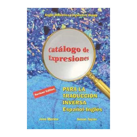 Catalogo Expresiones Traduccion Inversa  Español Ingles 7ª edicion