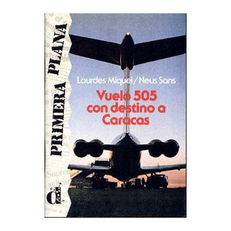 Primera Plana : Vuelo 505 Destino Caracas nivel 2