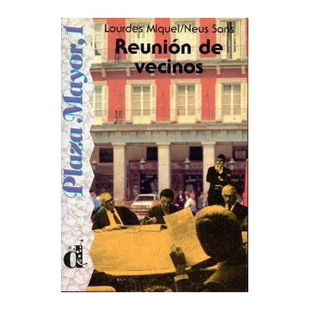 Plaza Mayor 1 : Reunion de Vecinos nivel 1