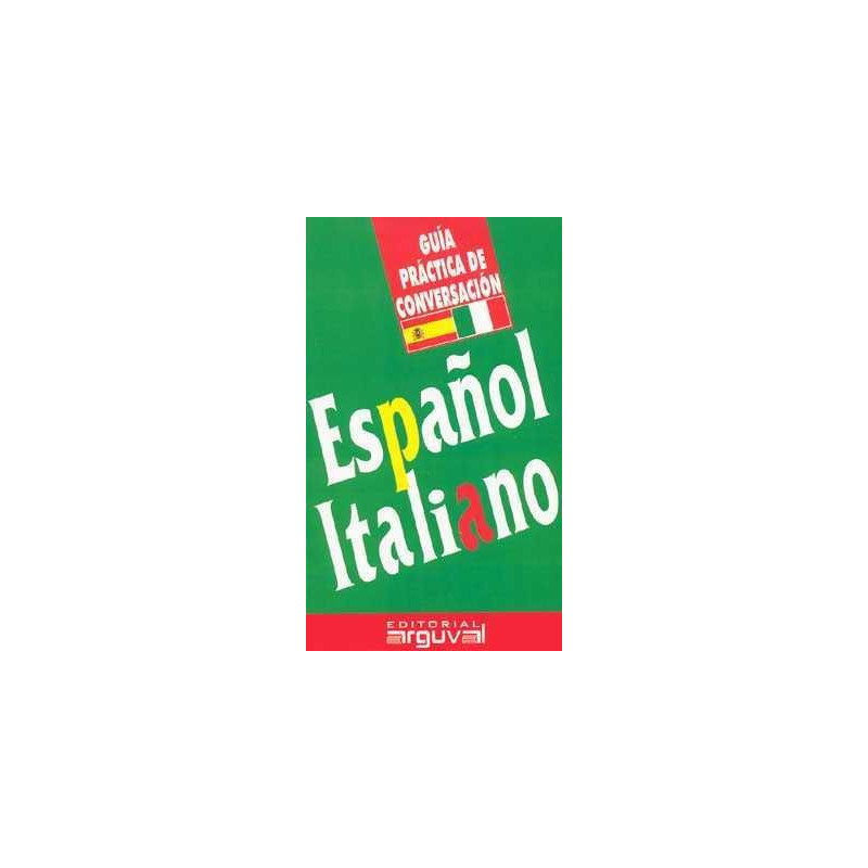 Guia de Conversacion Español Italiano