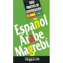 Guia de Conversacion Español Arabe Magrebi