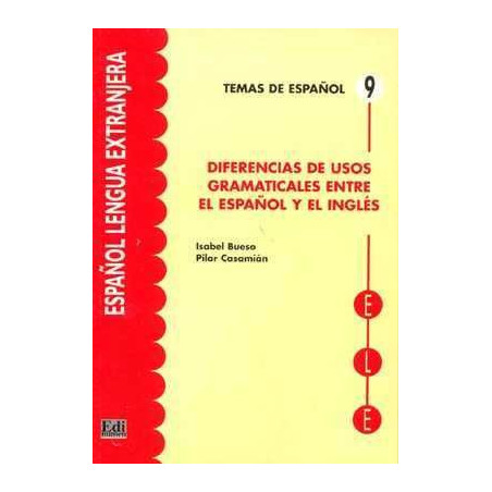 Diferencias Usos Gramaticales Español Ingles Temas Español 9