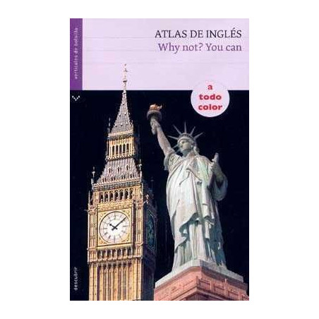 Atlas de Ingles Why not? You can