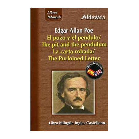 Pozo y el Pendulo / Carta Robada Ingles Español Bilingue