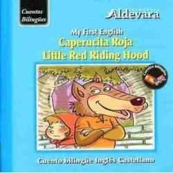 Caperucita Roja / Little Red Riding Hood Bilingue