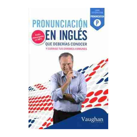 Pronunciacion en Ingles :que deberias conocer + Mp3 descargable