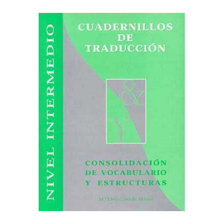 Cuaderno Traduccion Ingles intermedio