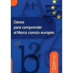 Claves Para Comprender El Marco Comun Europeo.