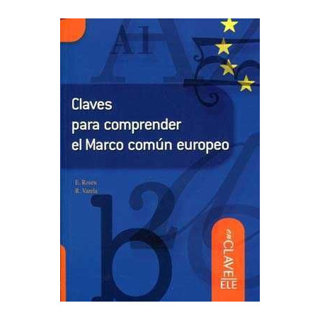 Claves Para Comprender El Marco Comun Europeo.