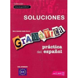 Gramatica Practica del Español Intermedio A2-B1 Soluciones