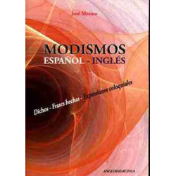 Modismos Ingleses : Dichos, Frases Hechas , Expresiones Coloquiales