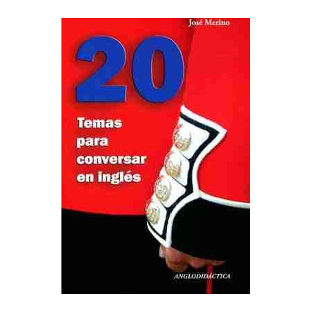 20 temas para Conversar en Ingles