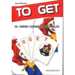 To Get ( El Verbo Comodin )