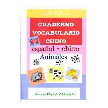 Cuaderno Vocabulario Animales Chino Español