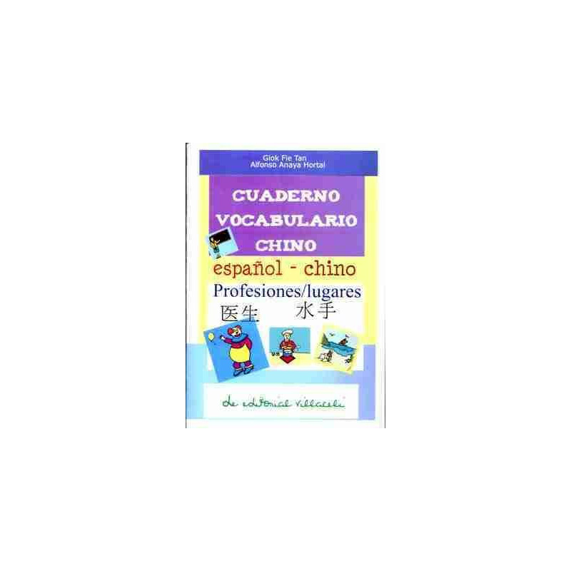 Cuaderno Vocabulario Profesiones y Lugares Chino Español