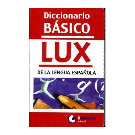 Diccionario básico Lux de la Lengua Española