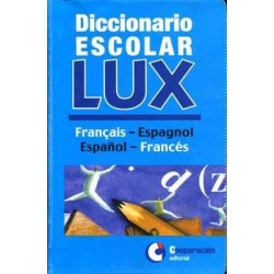 Diccionario escolar Lux Francais - Espagnol vv