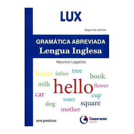 Gramatica abreviada de la Lengua Inglesa