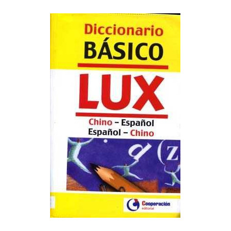 Diccionario básico Lux Chino - Español vv